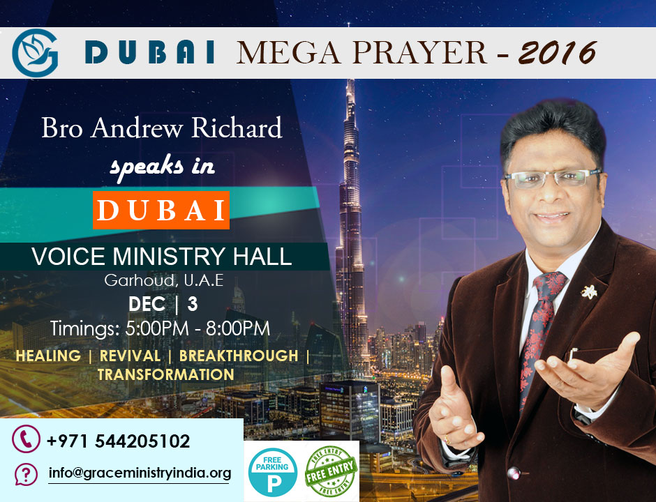 Bro Andrew Richard in Dubai for Mega Prayer 2016. Come Experience healing, breakthrough and revival in Dubai. It's time for your season.