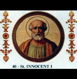 Innocent was born at Albano on December 22, 401 at Italy. He became Pope, succeeding Pope During Innocent's pontificate. Innocent died in Rome on March 12. His feast day is July 28th.