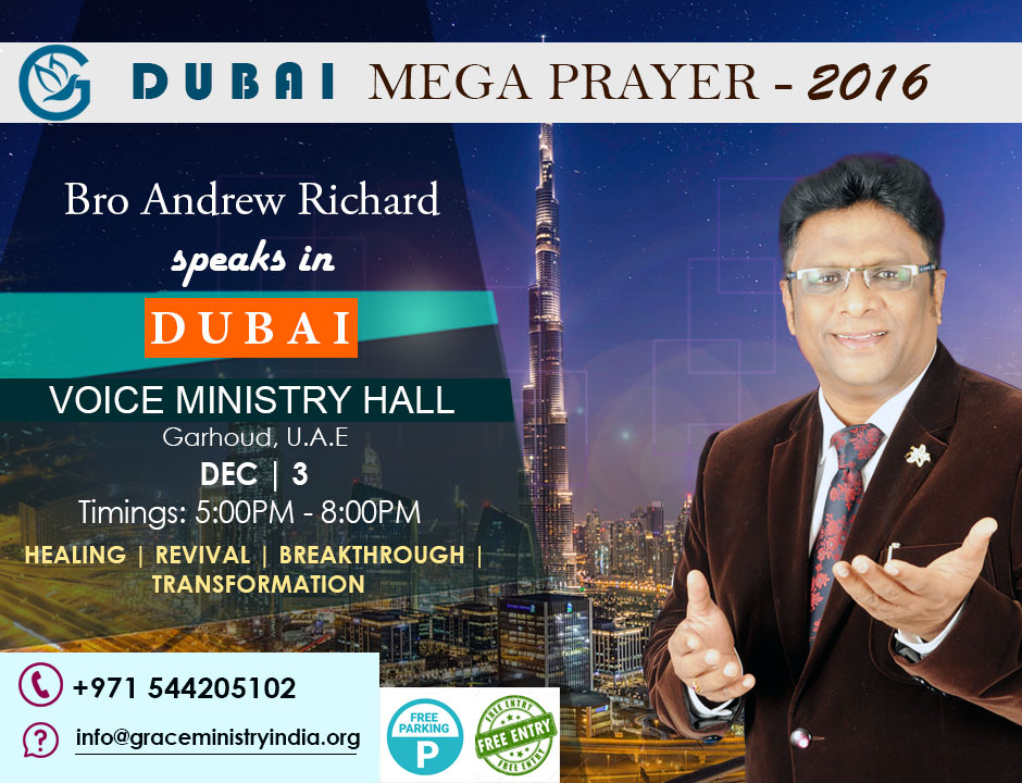 Bro Andrew Richard in Dubai for Mega Prayer 2016. Come Experience healing, breakthrough and revival in Dubai. It's time for your season. 
